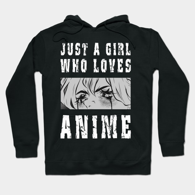 Just a Girl Who Loves Anime Hoodie by NI78